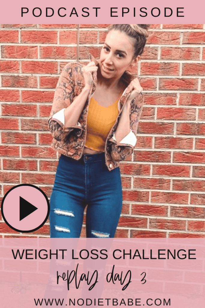 Weight Loss Challenge Replay Day 3