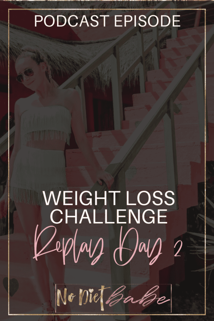 Weight Loss Challenge replay day 2