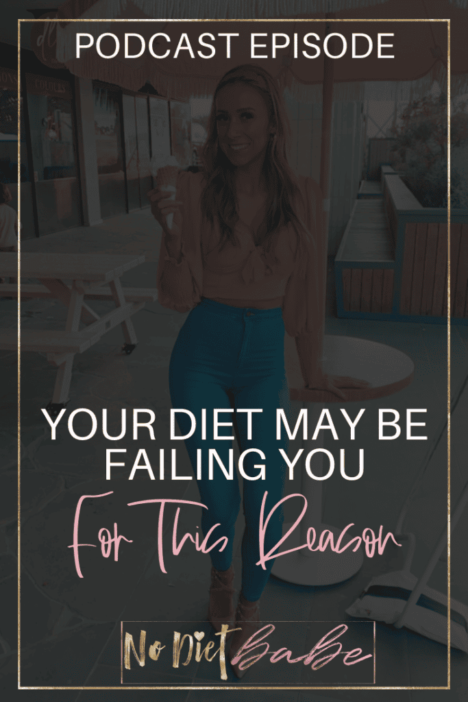 Your Diet May Be Failing You For This Reason || No Diet Babe
